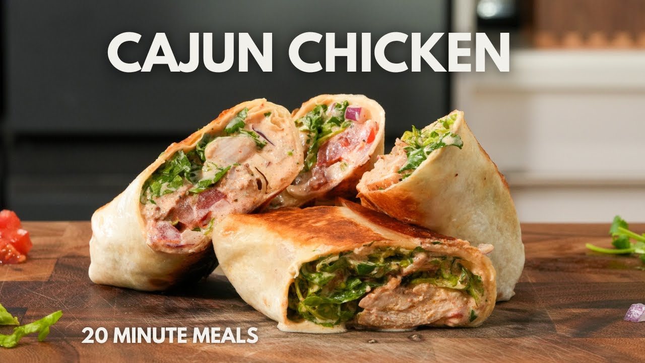 20 Minute Cajun Chicken Wrap